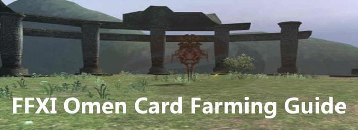 FFXI Omen Card Farming Guide